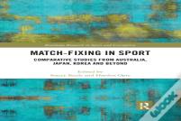 Match-Fixing In Sport