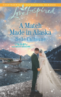 Match Made In Alaska - Preview