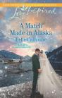 Match Made In Alaska - Preview