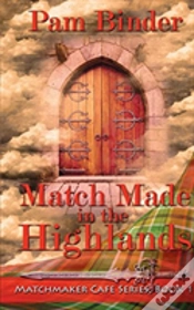 Capa do artigo Match Made In The Highlands
