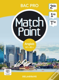 Capa do artigo Match Point : Anglais : 2de, 1re, Terminale Bac Pro ; Pochette Élève (Édition 2023)