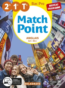 Capa do artigo Match Point : Anglais ; 2de 1re Tle Bac Pro 2020 - Pochette Élèe (Édition 2020)