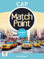 Match Point : Match Point Anglais : Cap ; Pochette Élève (Édition 2025) - Preview