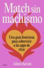 Match Sin Machismo - Preview