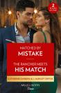 Matched By Mistake / The Rancher Meets His Match - Preview