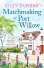 Matchmaking At Port Willow - Preview