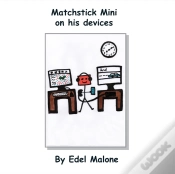 Capa do artigo Matchstick Mini On His Devices
