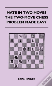 Capa do artigo Mate In Two Moves - The Two-Move Chess Problem Made Easy