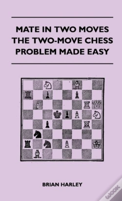 Capa do artigo Mate In Two Moves - The Two-Move Chess Problem Made Easy
