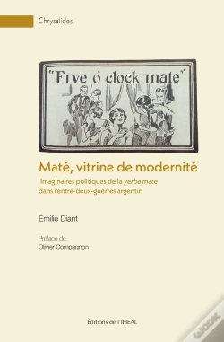 Capa do artigo Maté, Vitrine De Modernité