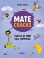 Matecracks. Activitats De Competència Matemàtica: Numeració, Càlcul I Resolució De Problemes 7 Anys - Preview