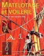 Matelotage Et Voilerie : À  L'Usage Des Plaisanciers - Preview