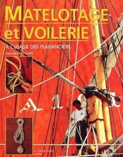Capa do artigo Matelotage Et Voilerie : À  L'Usage Des Plaisanciers