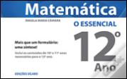 Matemática 12º Ano - O Essencial