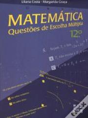 Matemática 12º - Questões de Escolha Múltipla