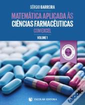 Matemática Aplicada às Ciências Farmacêuticas com Excel