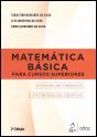 Matemática Básica para Cursos Superiores - Preview