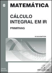 Matemática - Cálculo Integral em IR Primitivas