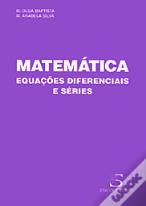 Matemática - Equações Diferenciais e Séries