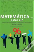 Matemática... Estás aí?