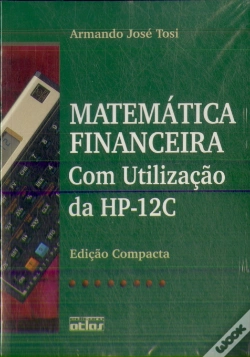 Capa do artigo Matemática Financeira com Utilização da HP-12C
