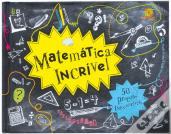 Matemática Incrível
