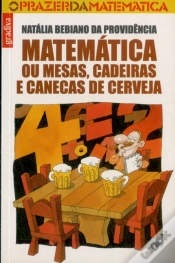 Capa do artigo Matemática ou Mesas, Cadeiras e Canecas de Cerveja