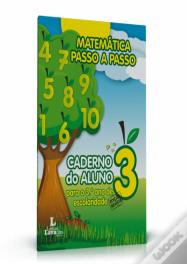 Matemática Passo a Passo: Caderno do Aluno para o 3º Ano