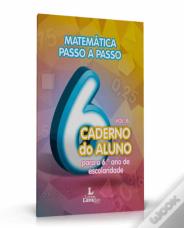 Matemática Passo a Passo: Caderno do Aluno para o 6º ano de Escolaridade Volume B