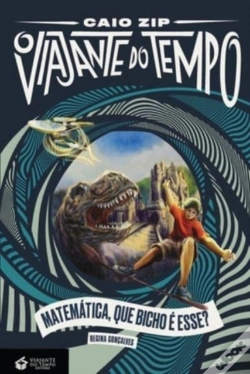 Capa do artigo Matematica, Que Bicho E Esse?