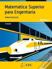 Matemática Superior para Engenharia - Volume 3