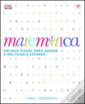 Capa do artigo Matemática - Um Guia Visual para Ajudar o seu Filho a Estudar