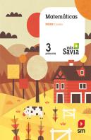 Matematicas. 3 Primaria. Mas Savia