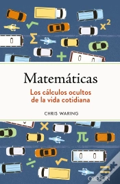 Capa do artigo Matematicas Los Calculos Ocultos De La Vida Cotidiana