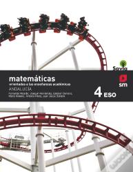 Matematicas Orientadas A Las Enseñanzas Academicas. 4 Eso. S