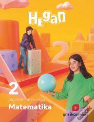Matematika. 2 Bigarren Hezkuntza. Hegan