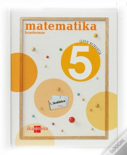 Capa do artigo Matematika, 5 Lehen Hezkuntza. 1 Hiruhileko. Koadernoa