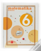 Capa do artigo Matematika, 6 Lehen Hezkuntza. 1 Hiruhileko. Koadernoa