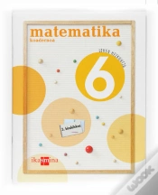 Capa do artigo Matematika, 6 Lehen Hezkuntza. 3 Trimestre. Koadernoa