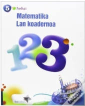 Matematika Lmh 5 - 3. Lan Koadernoa