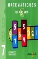 Matematiques, Educacio Infantil, 5 Anys, 7