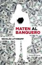 Maten Al Banquero - Preview