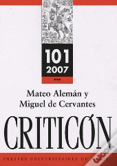 Mateo Aleman Y Miguel De Cervantes En Los Origenes De La Novela Moderna