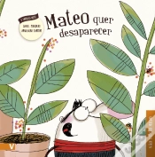 Capa do artigo Mateo Quer Desaparecer