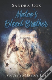 Mateo'S Blood Brother