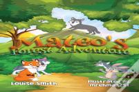 Mateo'S Forest Adventure