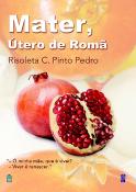 Mater, Útero de Romã
