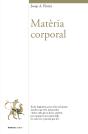 Matèria Corporal - Preview