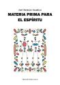 Materia Prima Para El Espíritu - Preview