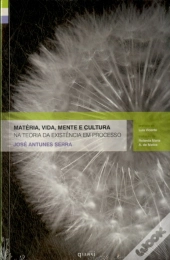 Matéria, Vida, Mente e Cultura